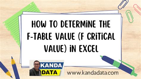 How To Determine The F Table Value F Critical Value In Excel KANDA DATA