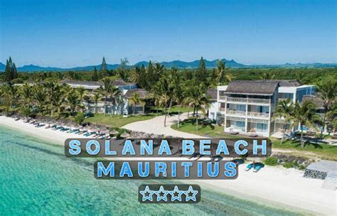 Solana Beach Mauritius Package Specials | Dream World Adventures