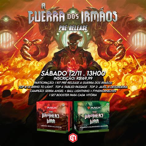 Pré Lançamento A Guerra dos Irmãos Magic Garagem do Nerd