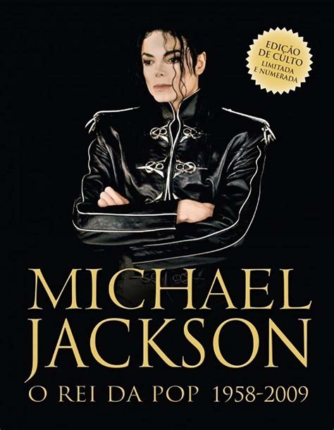 Michael Jackson O Rei Da Pop 1958 2009 Livraria E Papelaria