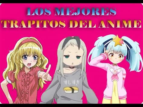 TOP 5 MEJORES TRAPITOS DEL ANIME YouTube