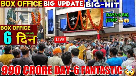 Gadar 2 DAY 6 Big Jump History Create Biggest Collection Gadar 2 Box