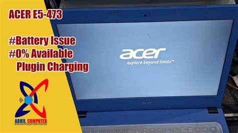 Ganti Baterai Acer E5 473 0 Available Plugin Charging YouTube