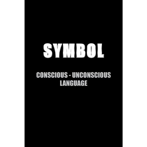 Symbol Conscious Unconscious Language Submarino