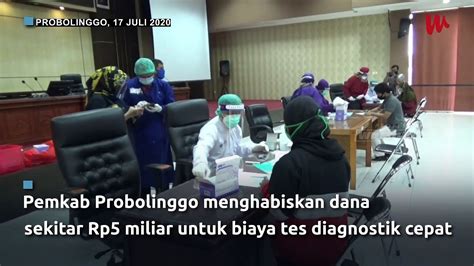 Duit Rp Miliar Milik Pemkab Probolinggo Habis Untuk Rapid Test Gratis