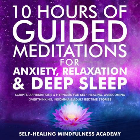 Hours Of Guided Meditations For Anxiety Relaxation Deep Sleep