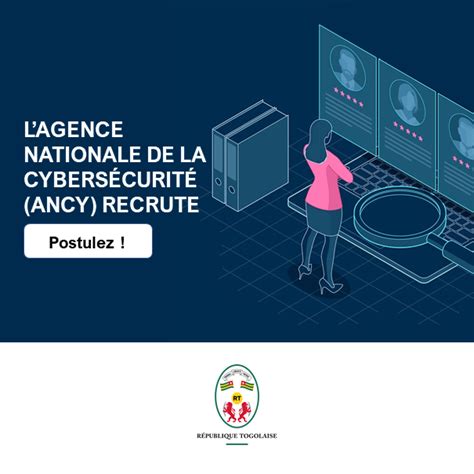 LAgence Nationale de la Cybersécurité ANCy recrute pour ces trois