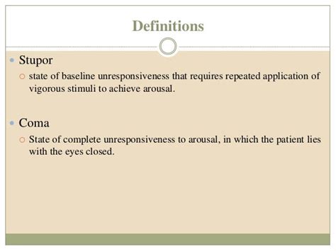 Approach to stupor and coma