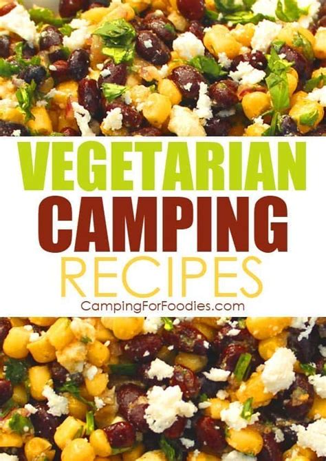 Amazing Vegetarian Camping Recipes Artofit