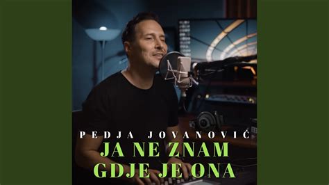 Ja Ne Znam Gdje Je Ona Cover YouTube