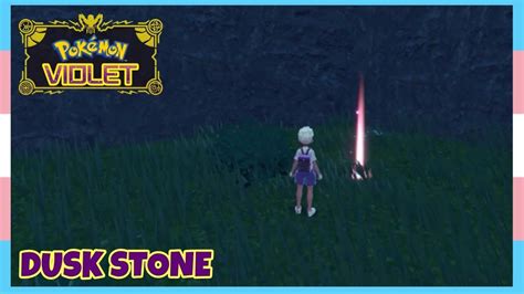 Where To Find Dusk Stone In Pokemon Scarlet Violet Location Quick