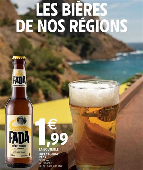 Promo Bi Re Blonde Fada Chez Intermarch Icatalogue Fr
