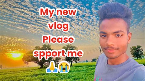 My New Vlog My New Vlogs Mera New Vlog My New Vlog On Youtube Youtube