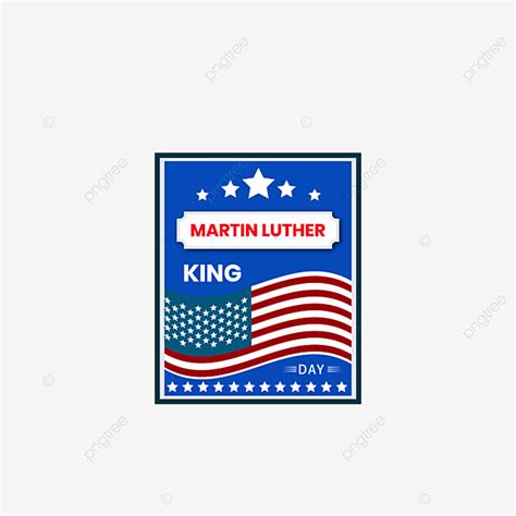 Martin Luther Kings Birthday Martin Luther King Jr Day Png And Vector