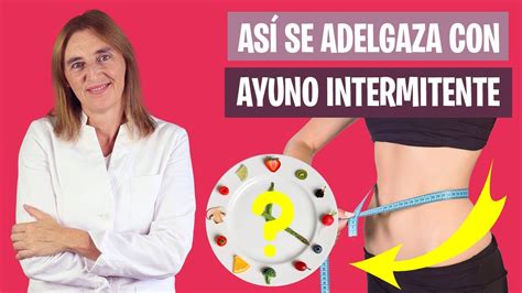 C Mo Adelgazar R Pido Con Ayuno Intermitente Ayuno Para Adelgazar