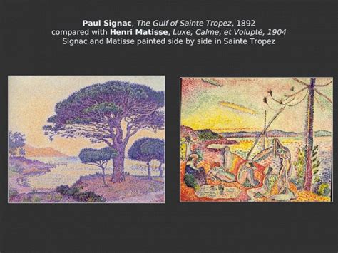 Ppt Paul Signac The Gulf Of Sainte Tropez Compared With Henri