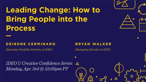 Leading Change How To Bring People Into The Process YouTube