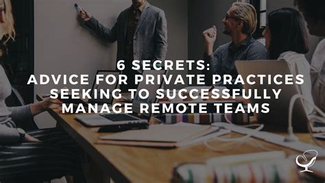 6 Secrets Advice For Private Practices Seeking To Successfully Manage