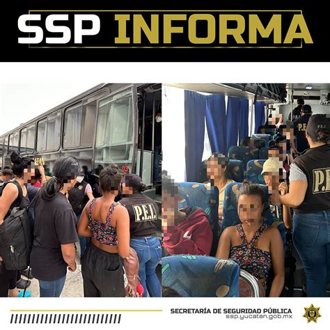 SSP Yucatán on Twitter SSPInforma ASEGURA SSP A 42 INMIGRANTES