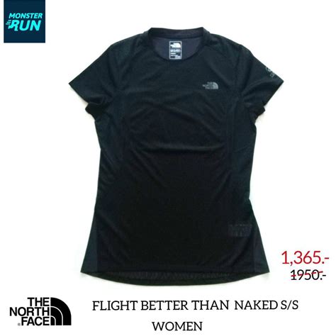 เสอวง THE NORTH FACE FLIGHT BETTER THAN NAKED WOMEN ผหญง