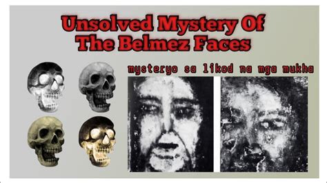 Unsolve Mystery Of The Belmez Faces YouTube