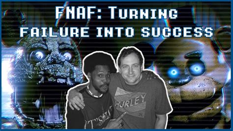 Fnaf How Scott Cawthon Turned His Failure Into His Greatest Sucess