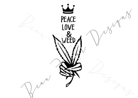 Peace Love Weed Svg Quote Quote Overlay Svg Vinyl Cutting File Png