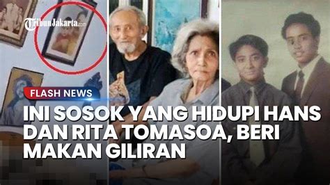 Ternyata Sosok Ini Yang Hidupi Mendiang Hans Dan Rita Tomasoa Sempat