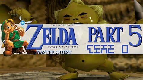 The Legend Of Zelda Ocarina Of Time Master Quest Part 5 Entering