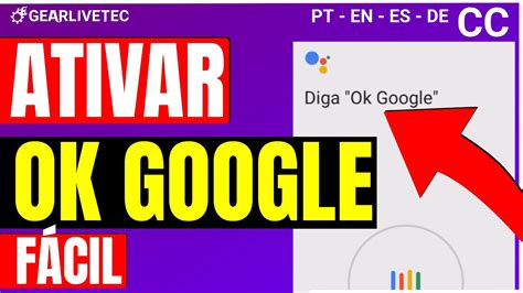 Como Ativar O Google Assistente E Configurar Para Ativar O Google