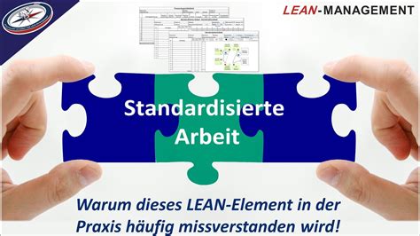 STANDARDISIERTE ARBEIT Bedeutung Vorteile gemäß Toyota Production