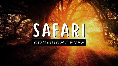 Africa Safari No Copyright Free Instrumental Exotic Background Music