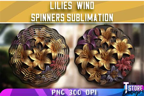 Lilies Wind Spinners Sublimation Png Graphic By The T Store Design