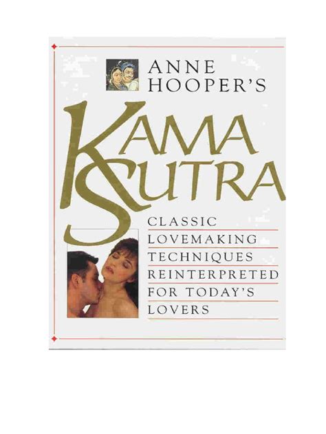 Anne Hoopers Kama Sutra Classic Lovemaking Techniques Reinterpreted