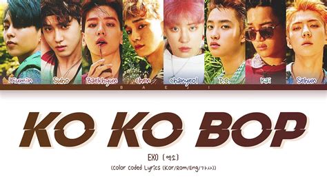 EXO 엑소 Ko Ko Bop Color Coded Lyrics Kor Rom Eng 가사 YouTube