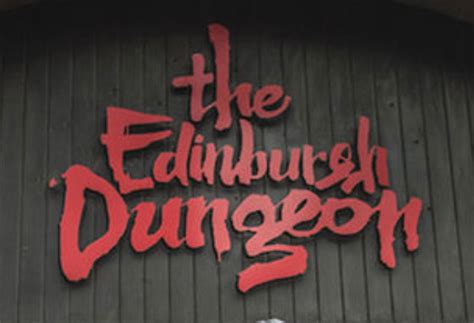 The Edinburgh Dungeon Entrance Ticket Scottish Golf Hotels Things To