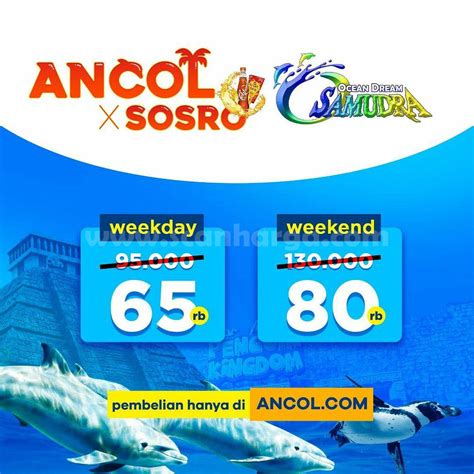 Ocean Dream Samudra ANCOL! Beli Tiket GRATIS Produk SOSRO - scanharga