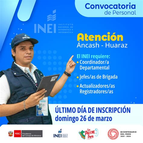 Inei Perú On Twitter 📌 Atención Áncash Huaraz Convocatoriadepersonal 🗓️ Último Día De