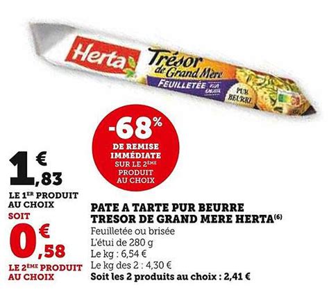 Promo P Te Tarte Pur Beurre Tr Sor De Grand M Re Herta Chez Super U