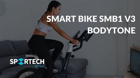 Smart Bike SMB1 V3 De Bodytone Largo Sportech Fitness YouTube