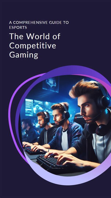 The Rise Of Esports A Comprehensive Guide To The World Of Competitive