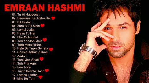 BEST OF EMRAAN HASHMI SONGS 2021 - Hindi Bollywood Romantic Songs ...