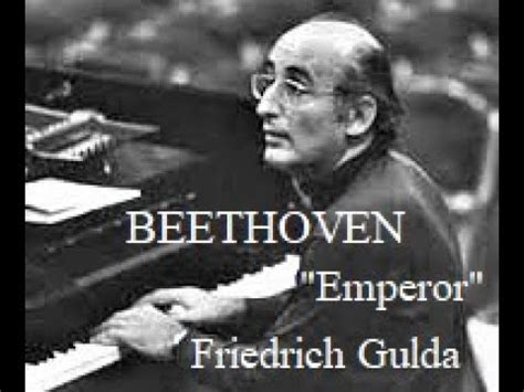 Friedrich Gulda Piano Beethoven Emperor Youtube