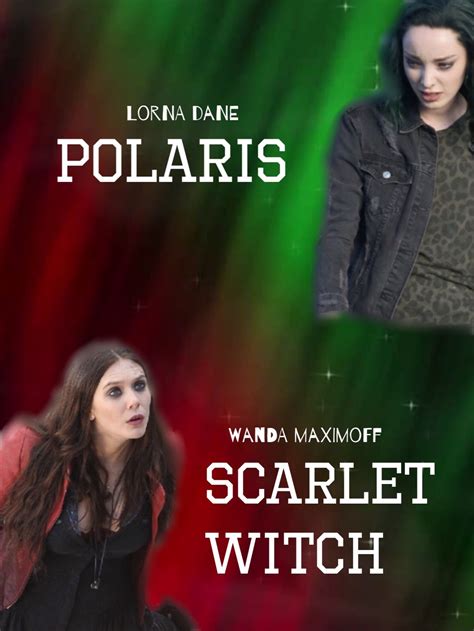 Scarlet Witch And Polaris ️💚 Sisters Scarlet Witch Scarlett Witch