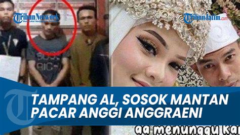 Tampang Al Sosok Mantan Pacar Anggi Anggraeni Yang Tak Terlupakan