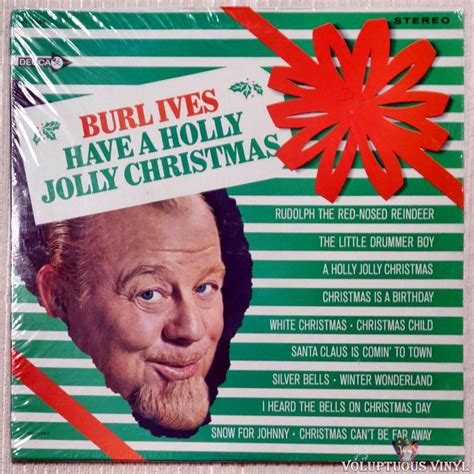 Burl Ives ‎– Have A Holly Jolly Christmas (1965) Vinyl, LP, Album, Stereo – Voluptuous Vinyl Records