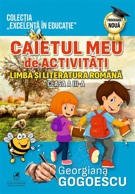 Limba Si Literatura Romana Clasa 3 Caietul Meu De Activitati PDF