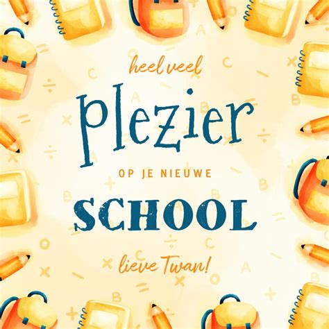 Kinderkaart Veel Plezier Op School Met Vrolijk Kaartje Go