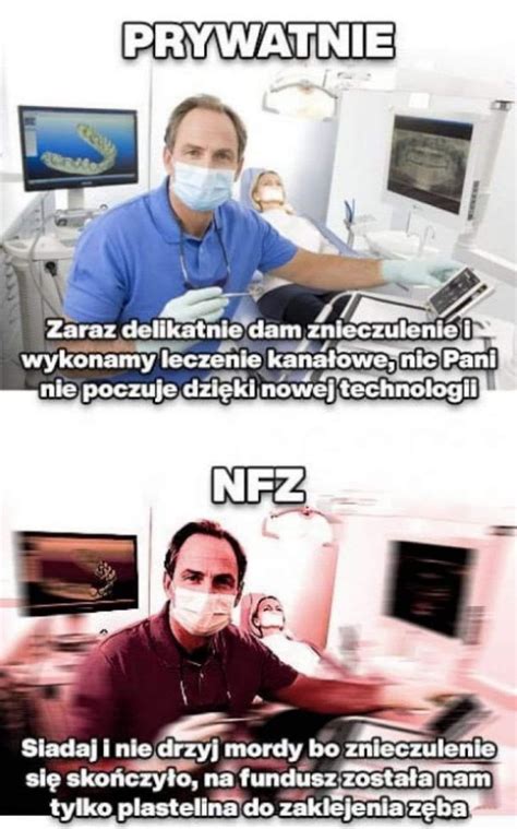 Kiedy Idziesz Prywatnie Vs Kiedy Idziesz Na Nfz Demotywatory Pl