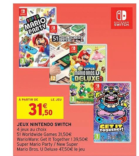 Promo Jeu Nintendo Switch Chez Intermarch Hyper Icatalogue Fr